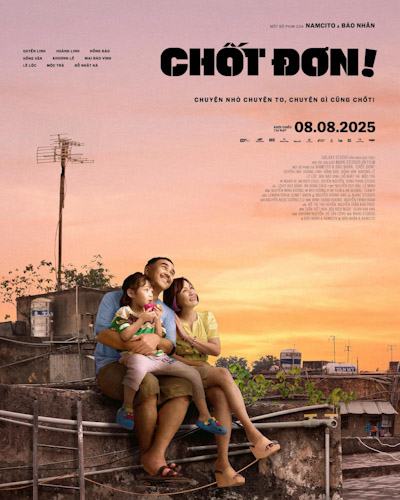 Review phim Chốt Đơn! (2025) — Quyền Linh, Hồng Đào Trong Phim Gia Đình Đầy Cảm Xúc